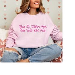 god is within her she will not fall shirt,bible verse sweatshirt, women's religious shirt, aesthetic christian gifts for
