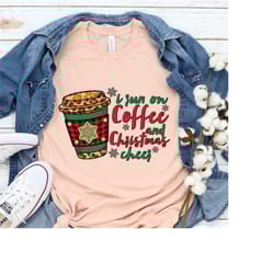 i run on christmas coffee sweatshirt, christmas cheer t-shirt, winter women shirt, christmas latte shirt,coffee cheer sw