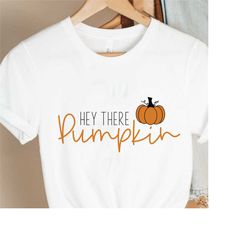 hey there pumpkin shirt,cute fall sweatshirt,pumpkin sweatshirt,happy thanksgiving shirt,fall season pumpkin shirt,hello
