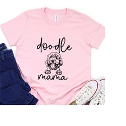 trendy doodle shirt,doodle mom t-shirt, gift for doodle mama,funny doodle owner shirt,doodle mom sweatshirt,gift for dog