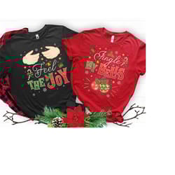 funny christmas couple shirt, his and her christmas sweatshirt, christmas matching shirt, matching couples tee, feel the