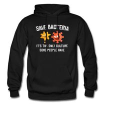 bacteria hoodie. bacteria gift. biologist hoodie. biologist gift. microbiology hoodie. science hoodie. funny science gif