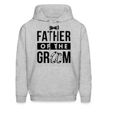 wedding hoodie. groom dad gift. groom's father gift. father hoodie. gift for groom dad. wedding party gift. father sweat