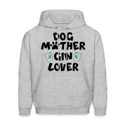 gin hoodie. gin gift. gin lover gift. dog