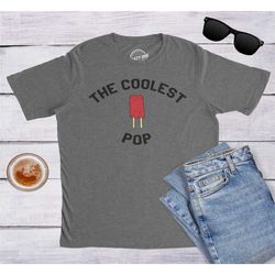 the coolest pop, cool dad shirt, summer bbq