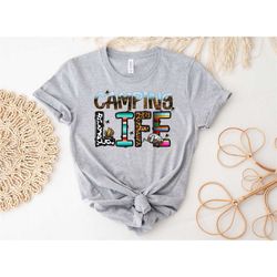 camping life shirt, camping shirt, hiking shirt, camp