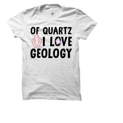 geology shirt. geology gift. geologist shirt. geology student. geology tee. geology t-shirt. funny geology shirt. geolog