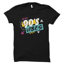 90s shirt. nineties gift. nineties shirt. 1990s shirt. born in 90s shirt. born in 90s gift. 90s t-shirt. 90s gift. 1990s
