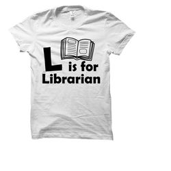 librarian shirt. book lover shirt. book lover gift. gift for librarian. teacher gift. librarian gifts librarian shirts r