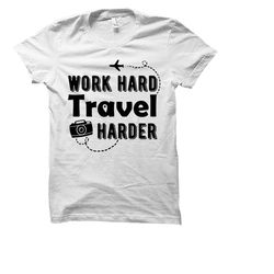 traveler shirt. world traveler shirt. adventure shirt. gift for traveler. girls trip shirts. travel shirt. vacation shir