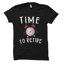 retiree gift for retiree shirt for retiree retirement gift for retirement party gift retirement shirt gift for retired c