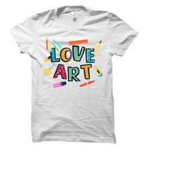 art lover shirt. artist shirt. art t-shirt. painting shirt. painter gift. artist gifts. art teacher shirt. creative shir
