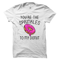 donut shirt. funny donut gift. donut t shirt. donut birthday shirt. donut lover shirt. donut tee. donut shirts. foodie g