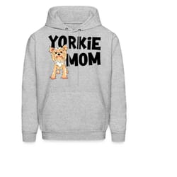 yorkie hoodie. yorkie gift. dog mom hoodie. dog mom gift. yorkie mom gift. pet lover hoodie. pet lover gift. yorkie love