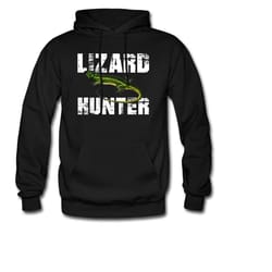 lizard hoodie. lizard gift. lizards lover. hunter hoodie. hunter gift. herpetology gift. reptile hoodie. reptile lover g