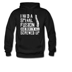 spinal fusion hoodie. back surgery gift. surgery sweatshirt. recovery gift. survivor hoodie. survivor gift. screwed up g