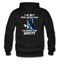 procrastinator hoodie. gamer hoodie. funny sweatshirt. procrastinator gift. gaming gift. side quests shirt. video game a