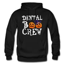 dental hoodie. dentist gift. dental crew. oral care. teeth gift. dental nurse gift. dental student. dentist apparel. den