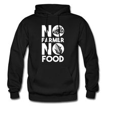 farmer hoodie. farmer gift. agriculture hoodie. agriculture gift. farm hoodie. farm gift. food lover. no farmer no food