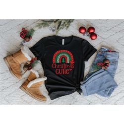 christmas cutie shirt, christmas gift for her, happy
