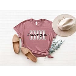school nurse shirt, nurse week shirt, nurse school