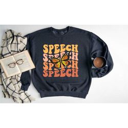 speech therapy sweatshirt, speech therapist crewneck, speech language