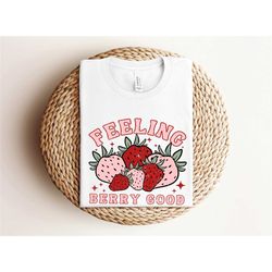 feeling berry good strawberry retro shirt, strawberry shirt,