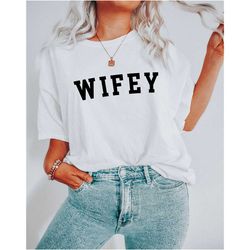 wifey shirt | comfort colors t-shirt | wife