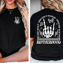 motherhood rock skeleton comfort colors shirt, motherhood some day i rock it shirt, trendy mom shirt, women shirt