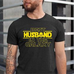 husband shirt , best husband in the galaxy shirt ,trendy funny husband shirts