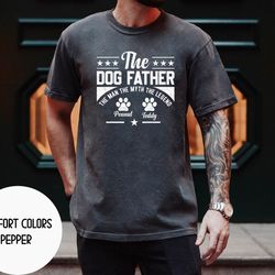 the dog dad ,dad gift for dog lover,dog dad shirt for fathers day gift for dog dad men, dog dad shirt for men, dog dad g