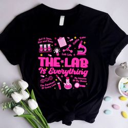 the lab is everything shirt, lab week 2024 tee, medical lab tech shirt, retro medical assistant shirt, patient care tech
