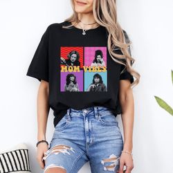 mom vibes shirt retro mom vibes tee mom vibes tee 90's mom vibes tee 90's mom vibes shirt virl mom vibes tee