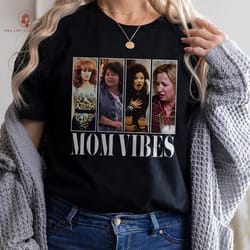 mom vibes t-shirt, 90's mom vibes shirt, mothers day , mom life shirt, retro mom shirt, cool mo