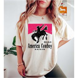 make america cowboy again, cowboy shirt, western shirt,