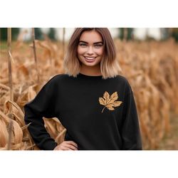 fall leaf sweatshirt, fall lover hoodie, autumn leaves