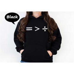 equality is greater than division hoodie, social justice