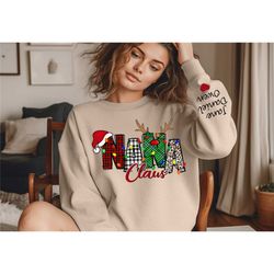 nana claus sweatshirt with kid name on sleeve,