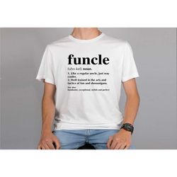 funcle definition shirt, for uncle shirt, funcle pocket