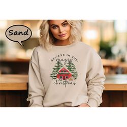 believe in the magic of christmas sweatshirt, christmas