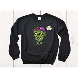 zombie shirt halloween, spooky sweatshirt, zombie sweatshirt, halloween