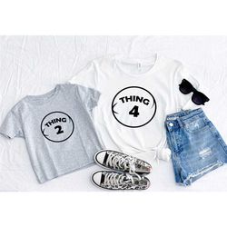 thing 1 thing 2 thing 3 t-shirt, family