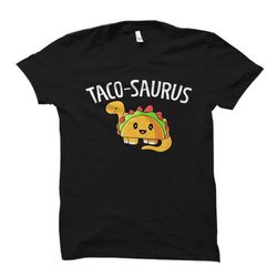 funny taco shirt. funny taco gift. mexican shirt.