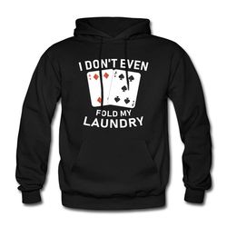 poker hoodie. poker player sweatshirt. poker clothing. poker