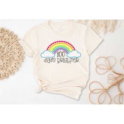 100 days of school shirt, 100 days brighter,