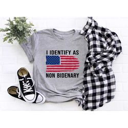 i identify as non bidenary shirt, trump 2024,