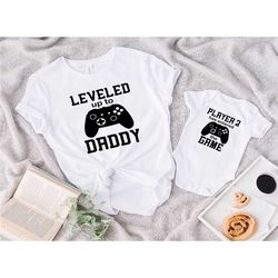 dad baby shirt, leveled up to daddy, gamer