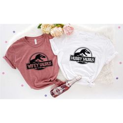 wifey hubby shirts, wifey saurus shirt, hubby saurus
