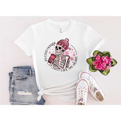 valentines day shirt, it's cold outside like my