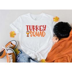 turkey squad shirt, thanksgiving dinner shirt, thanksgiving gobble